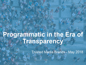 Programmatic in the Era of Transparency, Trusted Media Brands
