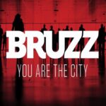 Bruzz you are the city