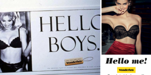Hello boys vs Hello me Wonderbra